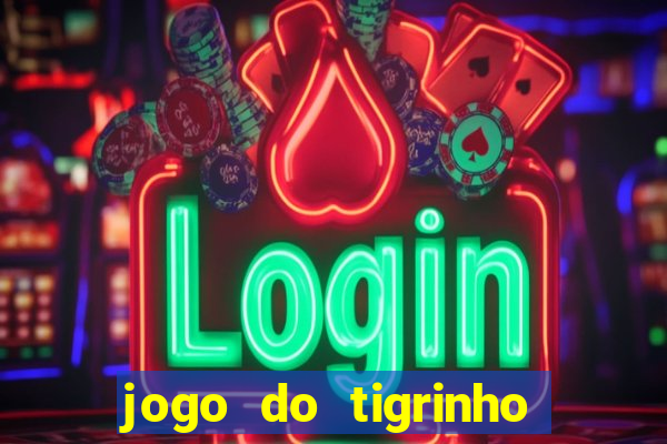 jogo do tigrinho pg soft